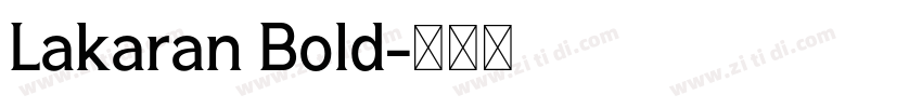 Lakaran Bold字体转换
